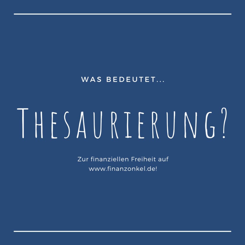 Thesaurierung Henry Schneider der Finanzonkel